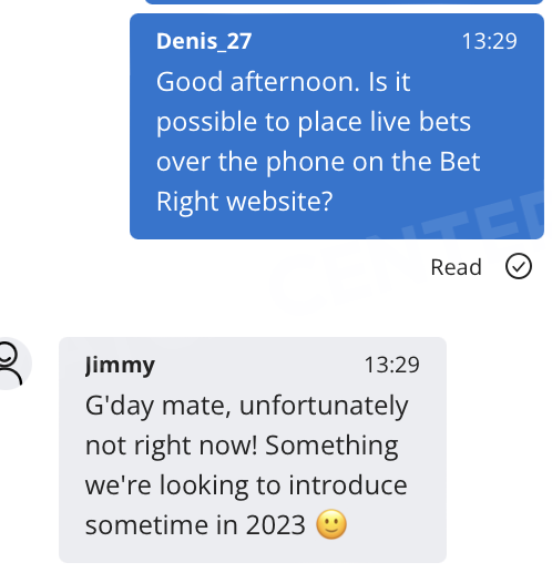 Response from live chat concerning live betting